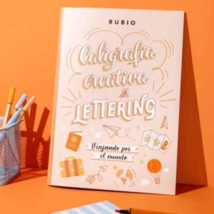 Libro Caligrafía creativa y lettering. Viajando por el mundo